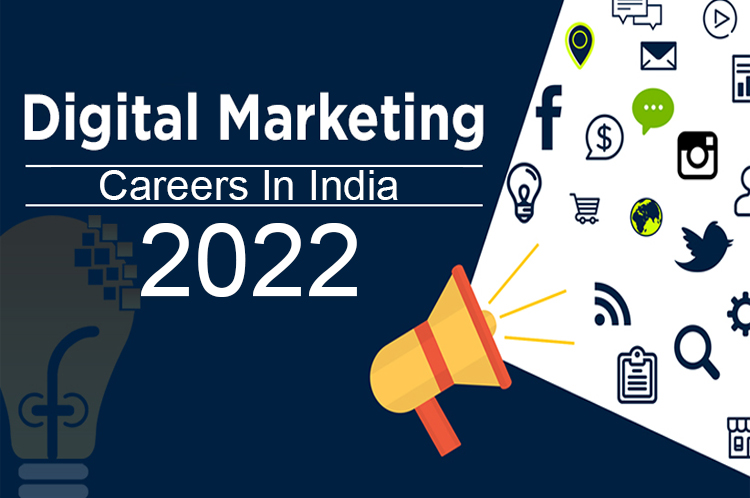 Digital Marketing Career in India 2022