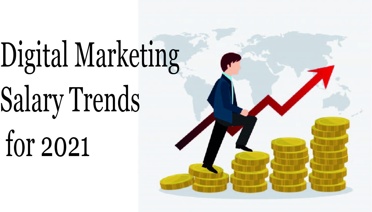 Digital marketing salary trends