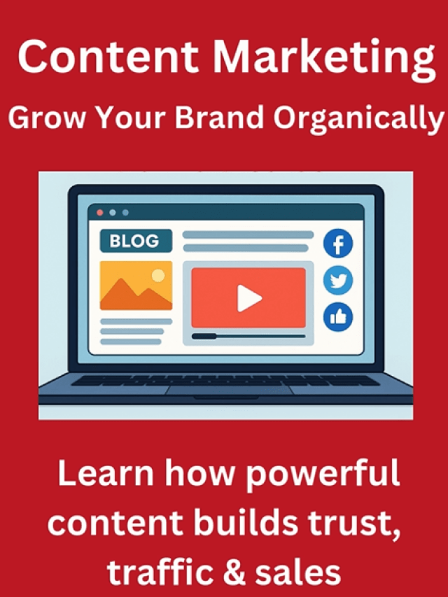 Content Marketing - Grow Your Brand Organically